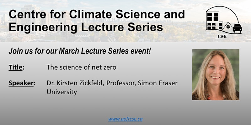 Promotional poster for talk titled the Science of Net Zero, by Prof. Kristen Zickfield